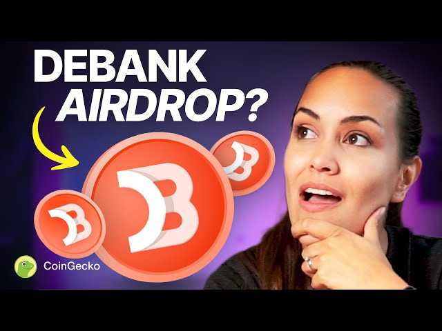 What is the DeBank Airdrop?